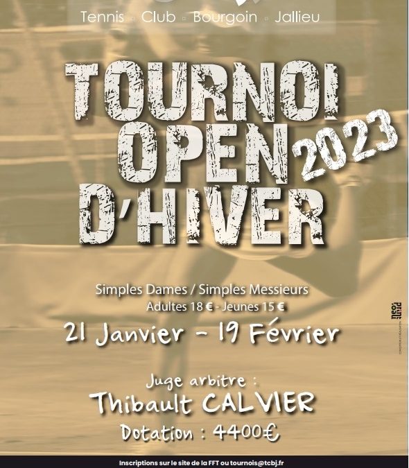 Tournoi Open d’Hiver du TCBJ du 21 janvier au 19 février 2023